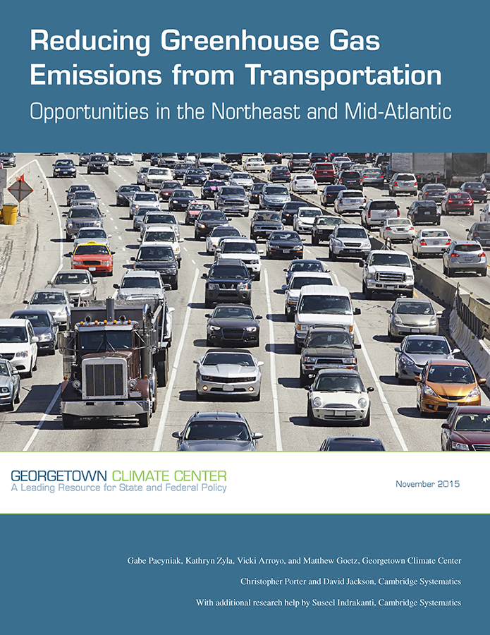 Reducing Greenhouse Gas Emissions from Transportation: Opportunities in the Northeast and Mid-Atlantic